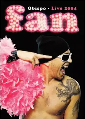Couverture du produit · Pascal Obispo-Fan-Live 2004 [Édition Double]