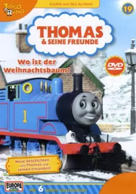 Couverture du produit · Thomas & seine Freunde 19 - Wo ist der Weihnachtsbaum?