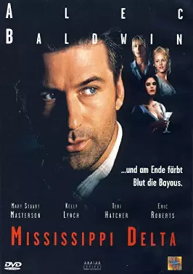 Couverture du produit · MISSISSIPPI DELTA - Im Sumpf der Rache ( Alec Baldwin )