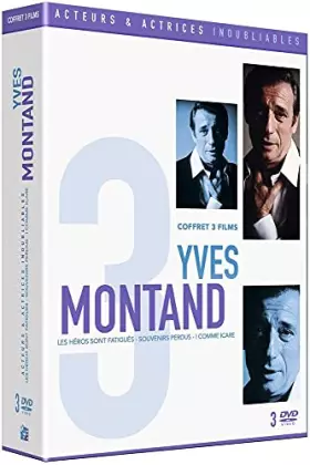 Couverture du produit · Inoubliable Yves Montand-Coffret : I comme Icare + Souvenirs perdus + Les Héros sont fatigués