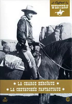 Couverture du produit · Coffret Western : La Charge héroïque + La chevauchée Fantastique