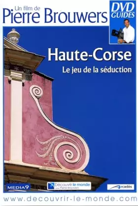 Couverture du produit · Haute-Corse-Le Jeu de la séduction