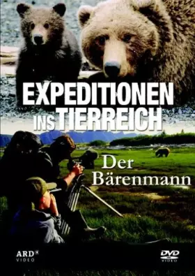 Couverture du produit · Expeditionen Ins Tierreich:Bärenmann [Import allemand]
