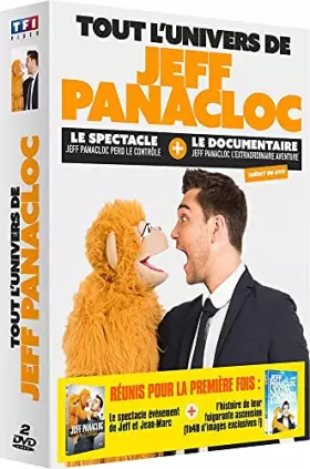 Couverture du produit · Tout l'univers Spectacle perd Le contrôle + Le documentaire Jeff Panacloc, l'extraordinaire Aventure [Édition Collector]