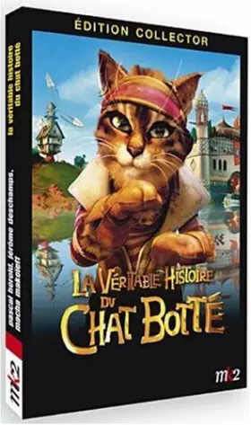 Couverture du produit · La Véritable Histoire du Chat botté [Édition Collector]