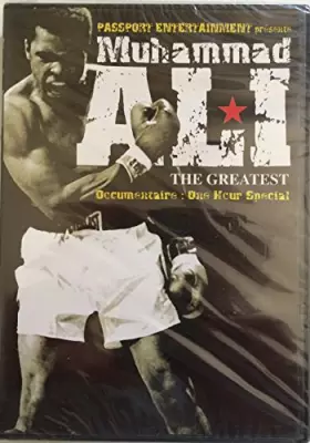 Couverture du produit · Muhammad Ali, The Greatest 1964-74