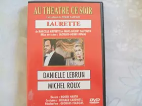 Couverture du produit · Au théâtre ce soir : Laurette
