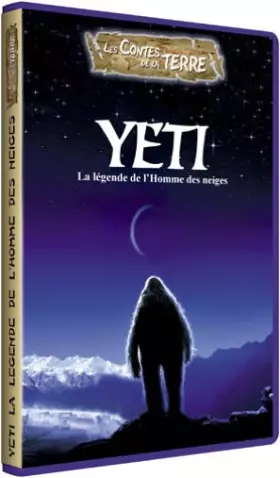 Couverture du produit · Les Contes de la terre : Yéti, la légende de l'homme des neiges