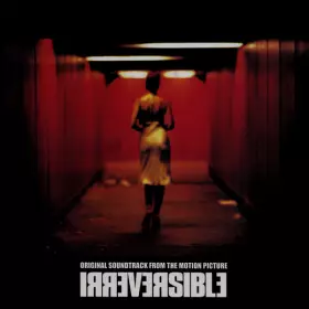 Couverture du produit · Irréversible (Original Soundtrack From The Motion Picture)