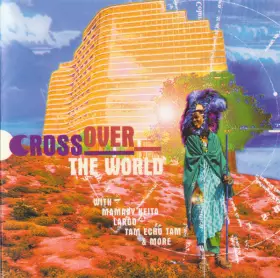 Couverture du produit · Cross Over The World