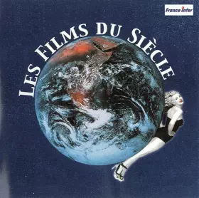 Couverture du produit · Les Films Du Siècle