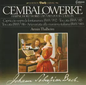Couverture du produit · Cembalowerke  Harpsicord Works • Oeuvres Pour Clavecin