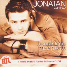 Couverture du produit · Je Voulais Te Dire Que Je T'attends