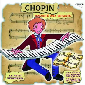 Couverture du produit · Chopin Raconté Aux Enfants