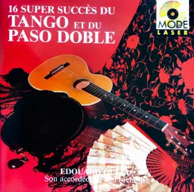 Couverture du produit · 16 Super Succès Du Tango Et Du Paso Doble