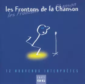 Couverture du produit · Les Frontons De La Chanson Cuvée 96