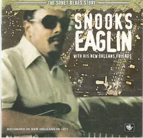 Couverture du produit · Snooks Eaglin With His New Orleans Friends