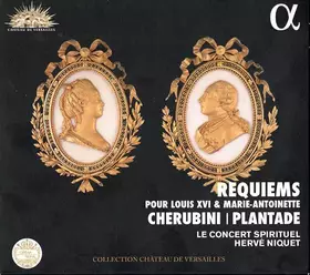 Couverture du produit · Requiems Pour Louis XVI & Marie-Antoinette