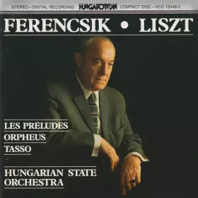 Couverture du produit · Les Préludes / Orpheus / Tasso