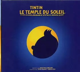 Couverture du produit · Tintin - Temple Du Soleil - Spectacle Musical
