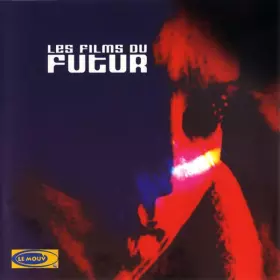 Couverture du produit · Les Films Du Futur
