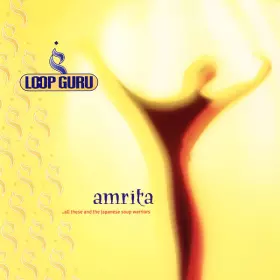 Couverture du produit · Amrita (...All These And The Japanese Soup Warriors)