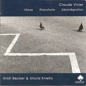 Couverture du produit · Shiraz, Pianoforte, Désintégration