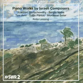 Couverture du produit · Piano Works By Israeli Composers