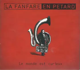 Couverture du produit · Le Monde Est Curieux