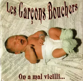 Couverture du produit · On A Mal Vieilli...