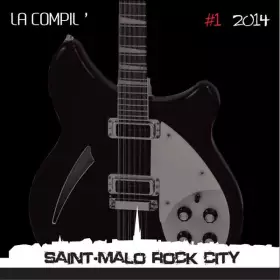 Couverture du produit · Saint-Malo Rock City La Compil ' #1 2014