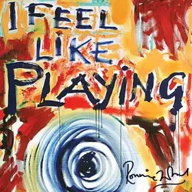 Couverture du produit · I Feel Like Playing