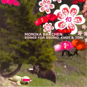 Couverture du produit · Monika Bärchen: Songs For Bruno, Knut & Tom