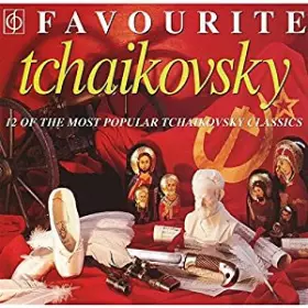 Couverture du produit · Favourite Tchaikovsky