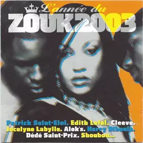 Couverture du produit · L'Année Du Zouk 2003