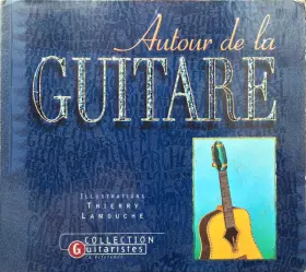 Couverture du produit · Autour De La Guitare