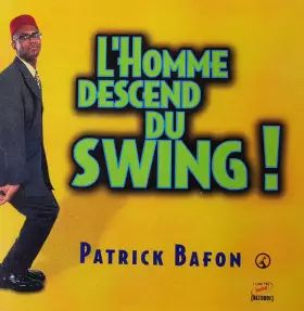 Couverture du produit · L'Homme Descend Du Swing !