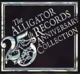 Couverture du produit · The Alligator Records 25th Anniversary Collection