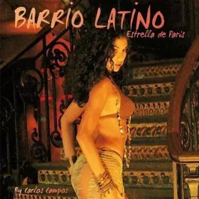 Couverture du produit · Barrio Latino (Estrella De Paris)