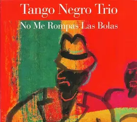 Couverture du produit · No Me Rompas Las Bolas