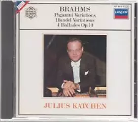 Couverture du produit · Paganini Variations / Handel Variations / 4 Ballades Op. 10