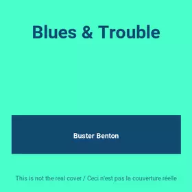 Couverture du produit · Blues & Trouble