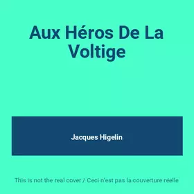 Couverture du produit · Aux Héros De La Voltige