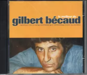 Couverture du produit · Le Meilleur De Gilbert Bécaud