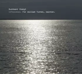 Couverture du produit · Unfinished. For William Turner, Painter.