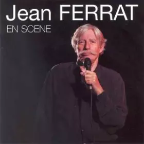 Couverture du produit · Jean Ferrat En Scène