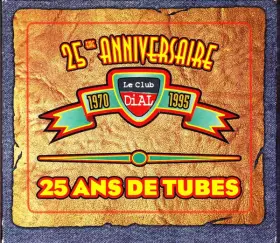Couverture du produit · 25 Ans De Tubes