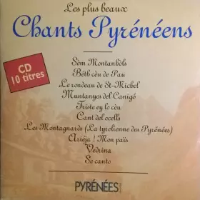 Couverture du produit · Les Plus Beaux Chants Pyrénéens