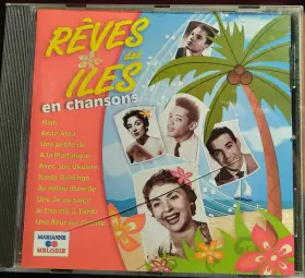 Couverture du produit · Rêves des îles en chansons