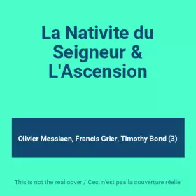 Couverture du produit · La Nativite du Seigneur & L'Ascension